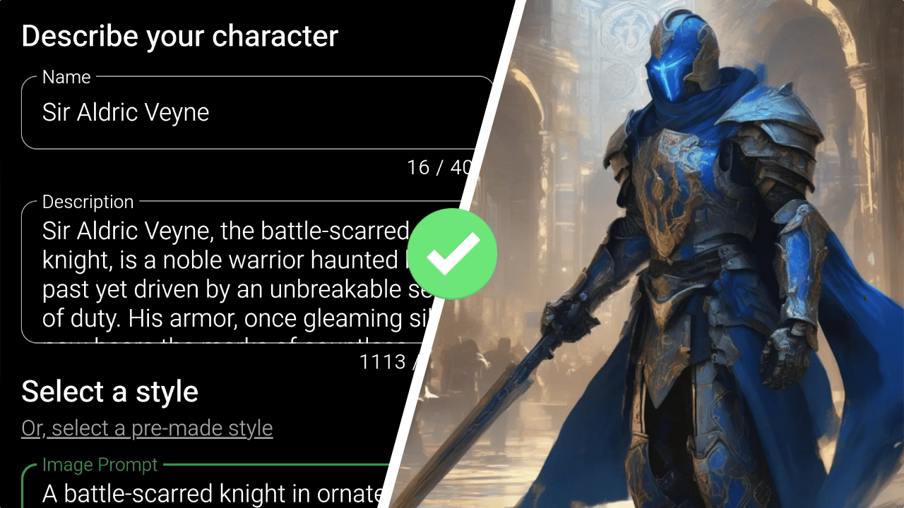 A split-screen image demonstrating the benefits of using detailed AI character creation prompts in the Summon Worlds app. On the left side, a screenshot of the app’s character creation interface shows a well-crafted prompt describing Sir Aldric Veyne, a battle-scarred knight with a rich backstory and intricate details about his personality and armor. A green checkmark icon indicates correct usage. On the right side, the resulting AI-generated fantasy character is a majestic knight clad in ornate blue and gold armor, standing in a grand medieval hall with light streaming through ancient archways. This visual highlights the importance of custom AI worldbuilding for richer, more immersive AI storytelling and epic character design in RPG character creation.